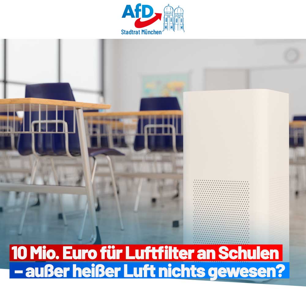 10 Mio. Euro für Luftfilter an Schulen – außer heißer Luft nichts gewesen?